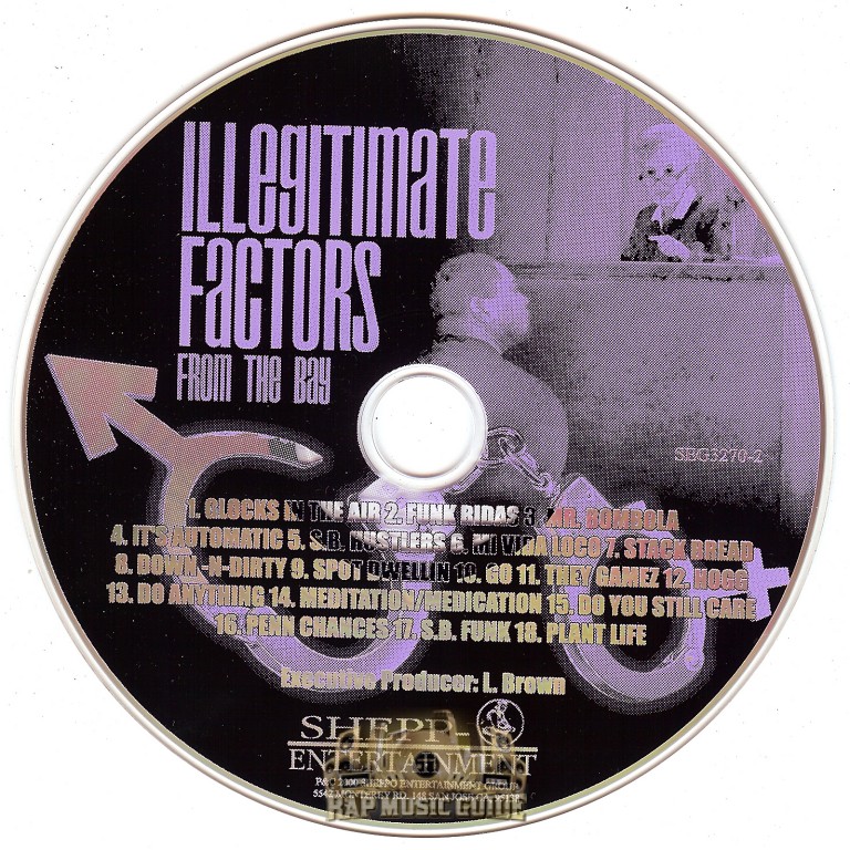 Illegitimate Factors - From The Bay: CD | Rap Music Guide